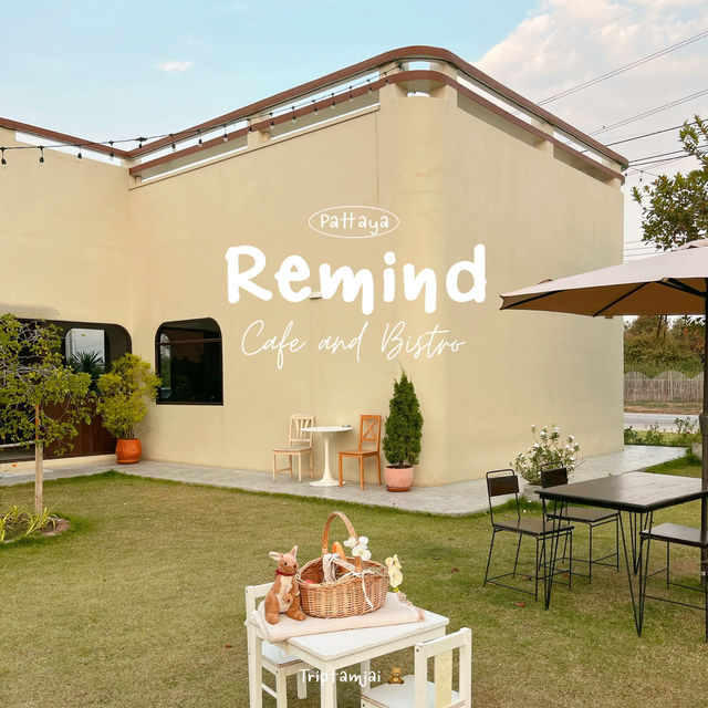 คาเฟ่น่ารักๆที่พัทยา 🌸🍃 𝗥𝗲𝗺𝗶𝗻𝗱 𝗖𝗮𝗳𝗲 