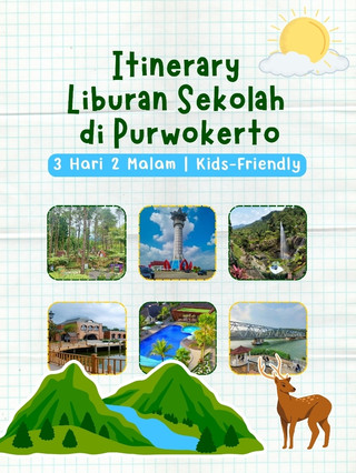 School Holiday Trip to Purwokerto: 3D2N Kids Friendly