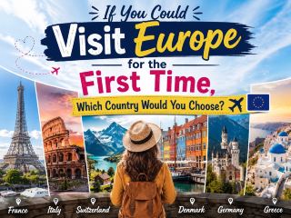 🌍✈️ If You Could Visit Europe for the First Time, Which Country Would You Choose? 🇪🇺❤️