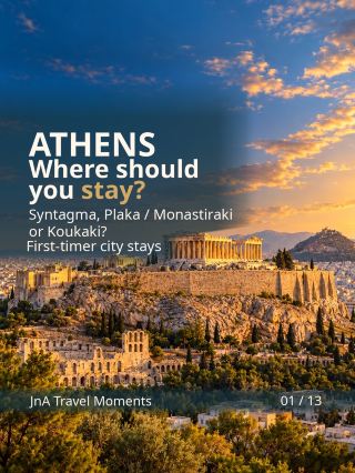 Athens First-Timer Stay Planner: Syntagma, Plaka / Monastiraki—or Koukaki?