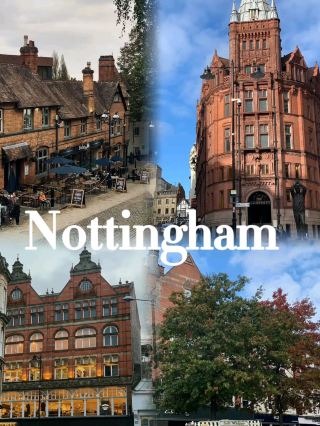 Nottingham in UK has So Much to Explore 🥰