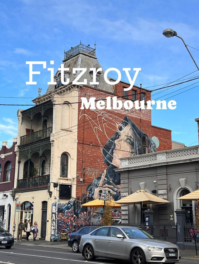 สำรวจย่านฮิป Fitzroy ในเมลเบิร์น
