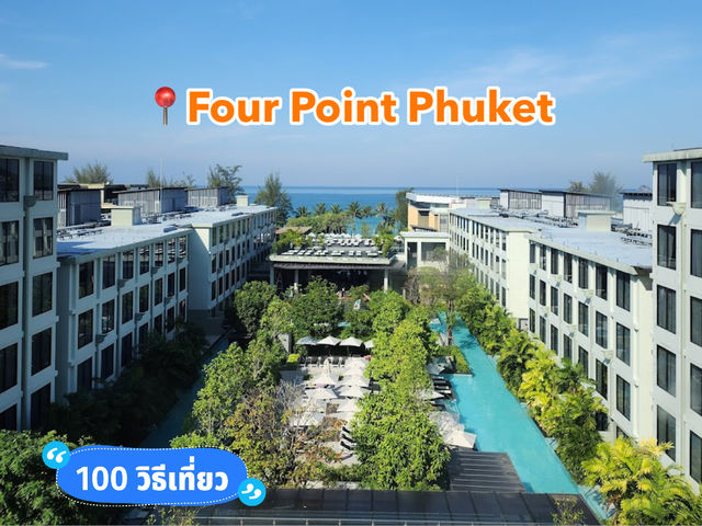 📍Four Point Phuket
