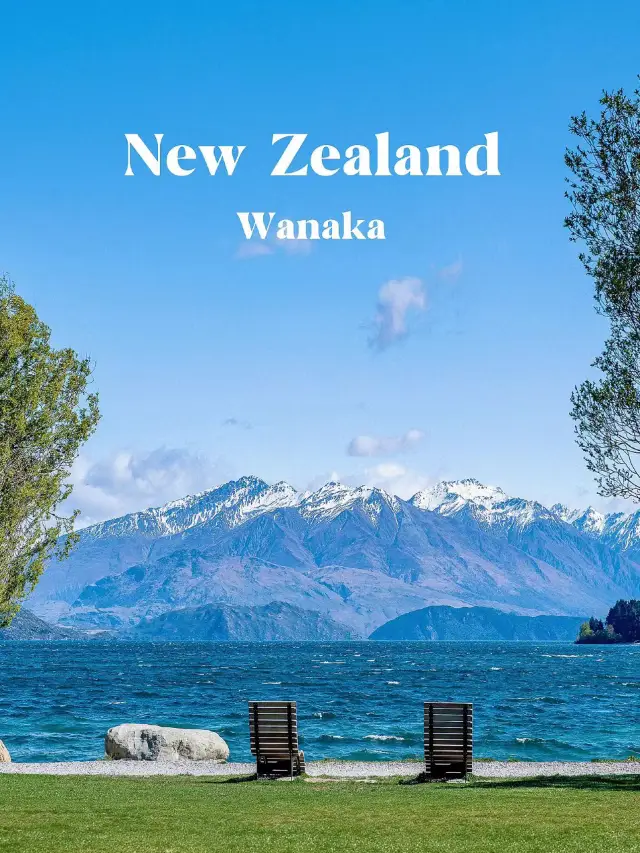 Memorable trip to Wanaka