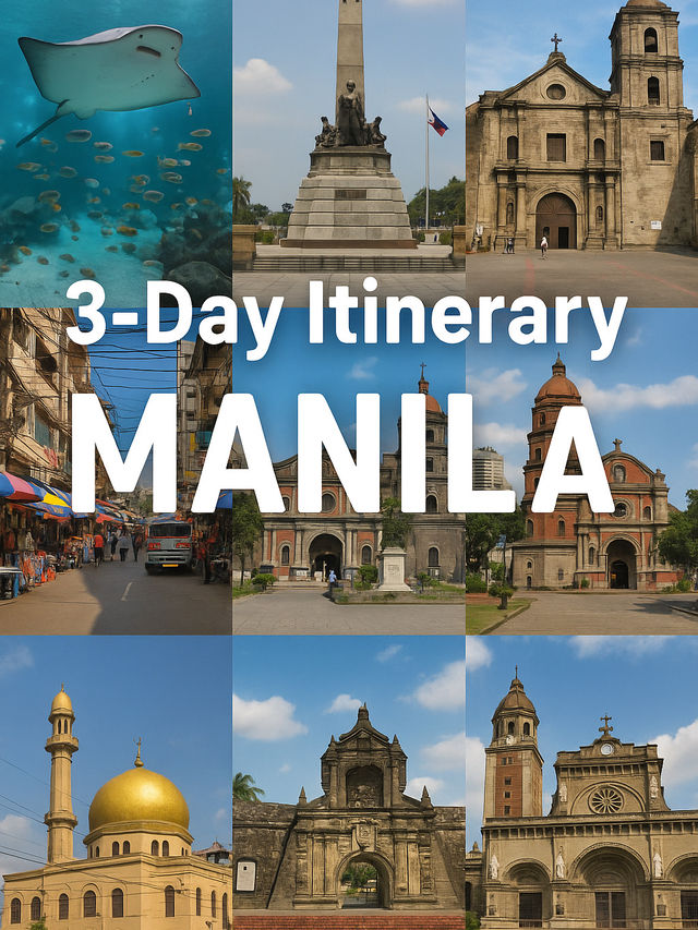 3-day itinerary to Manila