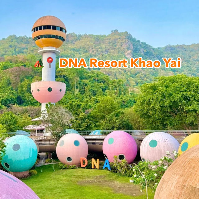 🏕️📍 DNA Resort Khao Yai
