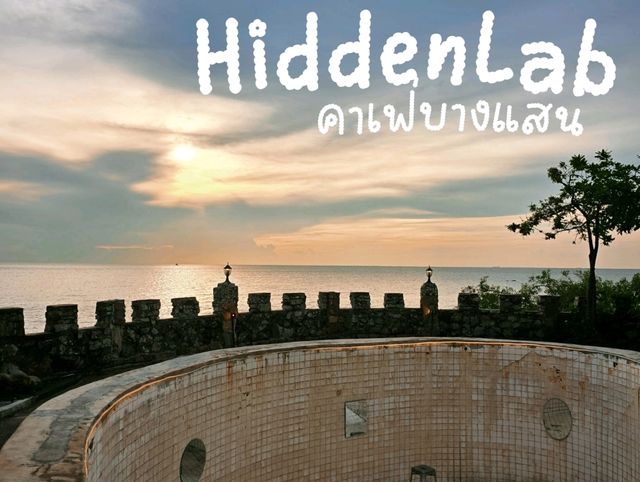 Hidden Lab คาเฟ่สุดอาร์ท ริมทะเล 