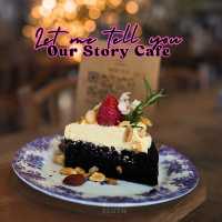 🎂 Let me tell you Our Story Cafe