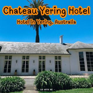 Chateau Yering Hotel, a romantic mansion in the middle of a vineyard