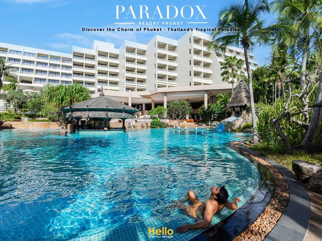 Enless Summer at PARADOX Resort Phuket