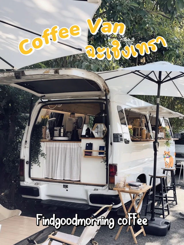 ร้านกาแฟในรถตู้ชิคๆ เท่ๆ ที่ฉะเชิงเทรา