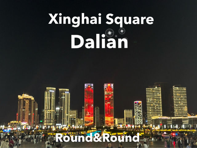 🌆 ดูไฟ ดูสะพานข้ามทะเล Xinghai Square Dalian 🇨🇳