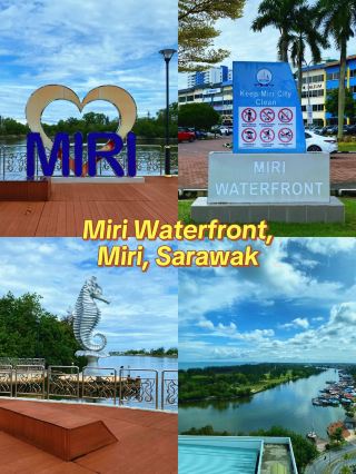 Miri Waterfront Sarawak: Stunning View or Just Another Overrated Tourist Spot?