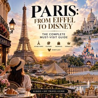🇫🇷 PARIS: FROM EIFFEL TO DISNEY 🗼✨