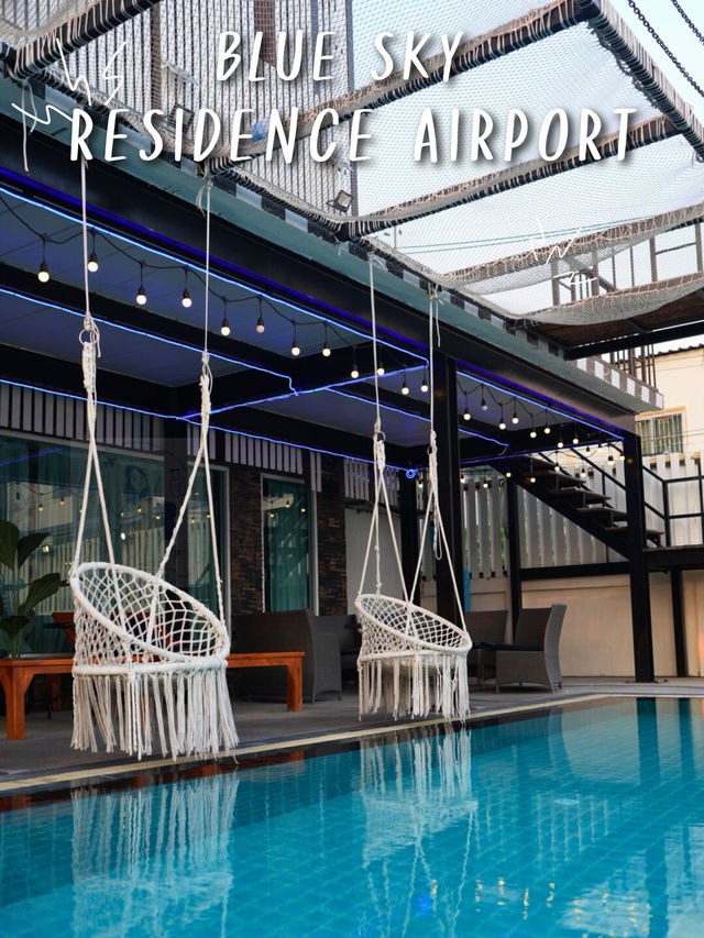 😊 Blue Sky Residence Airport