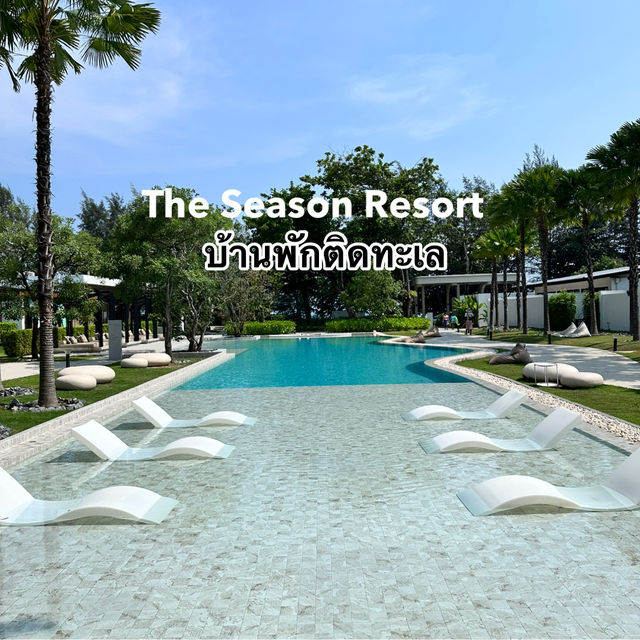 The Season Resort บ้านพักติดทะเล