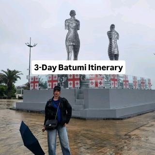 Ultimate 3-Day Batumi Itinerary: Seaside Vibes, Nature, & Must-See Spots 🇬🇪✨
