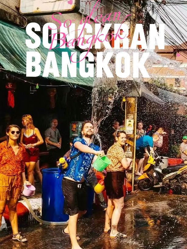 Celebrating Songkran in Bangkok is 