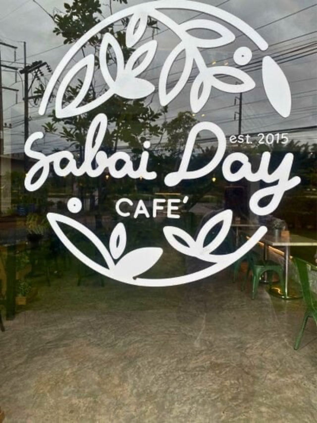 🧉แค่ชื่อร้านก็ทำให้ใจฟู Sabai-Day Cafe 🏖