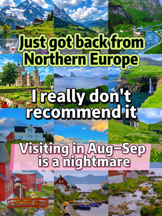 Back from my "suffering" in the Nordics | I really don't recommend going in August–September, it's just...