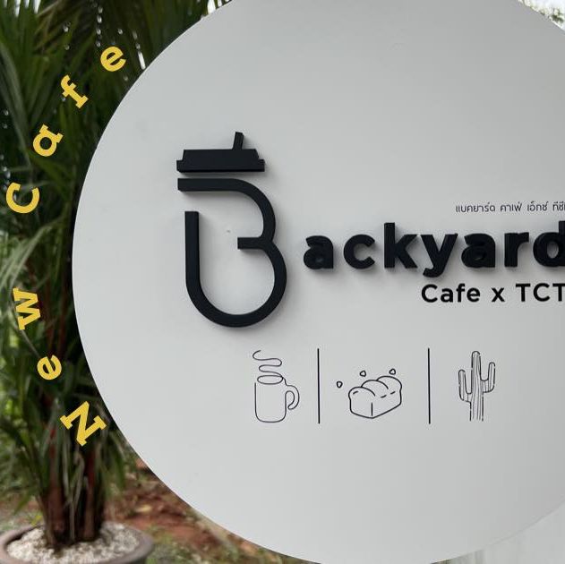 ✨ คาเฟ่ใหม่สุราษฎร์ Backyard Cafe x TCT