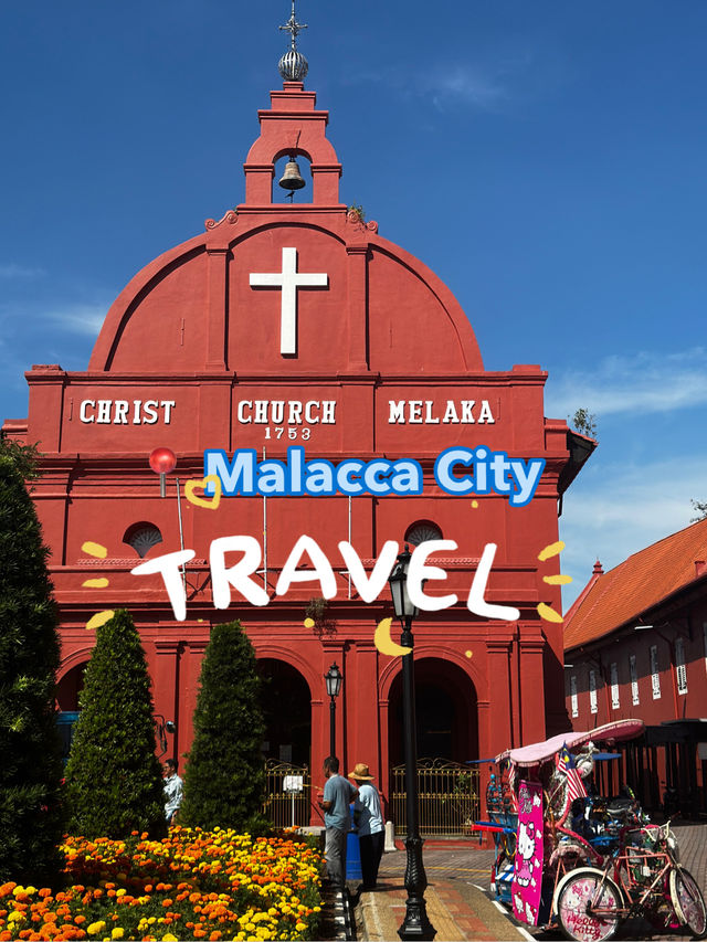 Delightful city : Melaka Will Always Be My Comfort Town