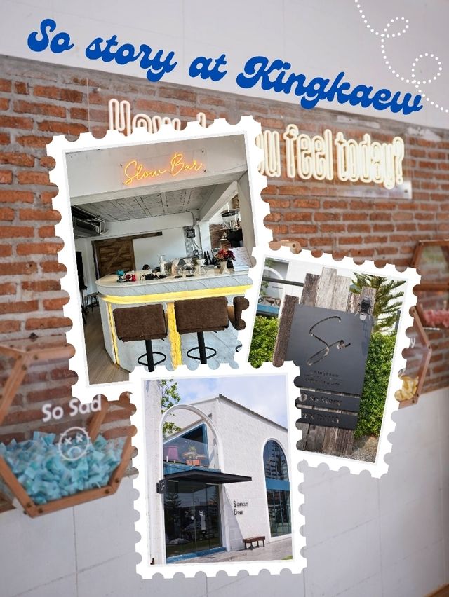 ☕So story at Kingkaew