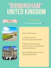 Birmingham 3-days itinerary 👑