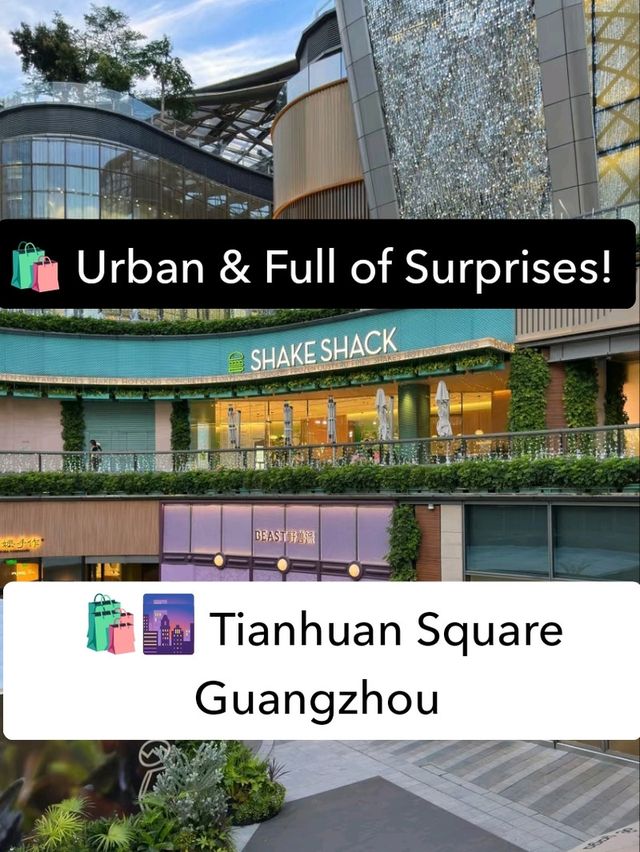 🛍️🌆 Tianhuan Square Guangzhou – Trendy, Urban & Full of Surprises! ✨🍜
