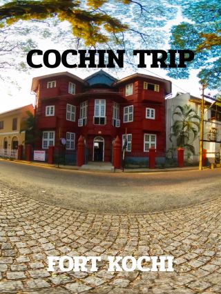 COCHIN TRIP