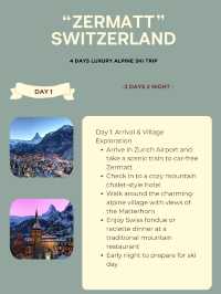 Zermatt, Switzerland – 4 Days Luxury Alpine Ski Trip