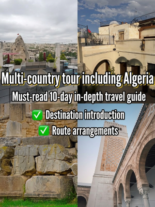 10-day summer multi-country tour: Algeria is amazing