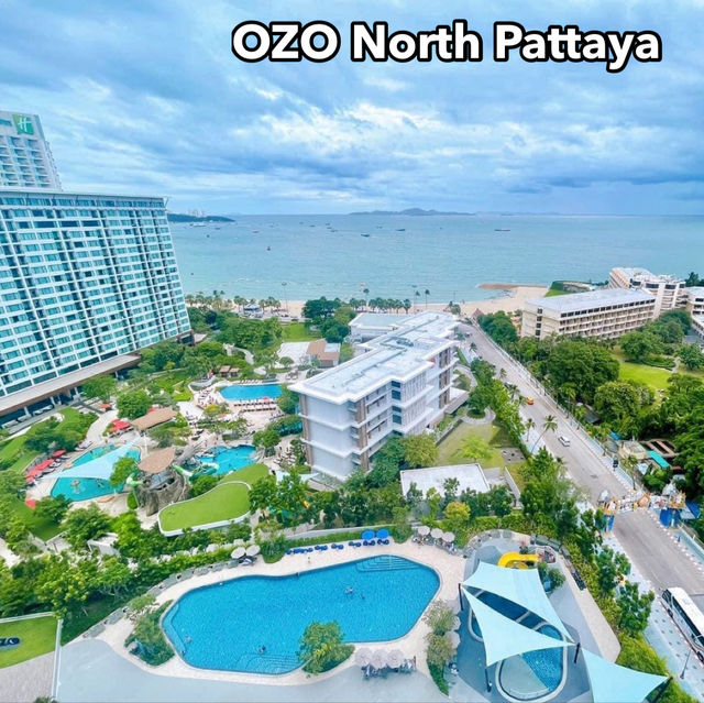 OZO North Pattaya โรงแรมวิวทะเลพัทยา