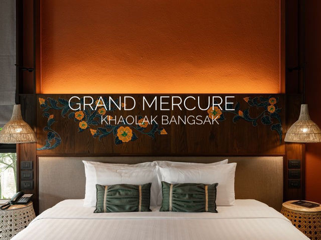 Grand Mercure Khaolak Bangsak พักเต็ม100%
