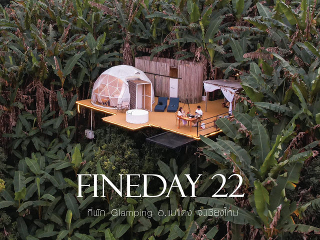 Fineday22 🌨️🍃 ที่พักสุดโรแมนติก แม่แตง เชียงใหม่