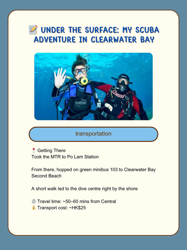 📝 Under the Surface: My Scuba Adventure in Clearwater Bay