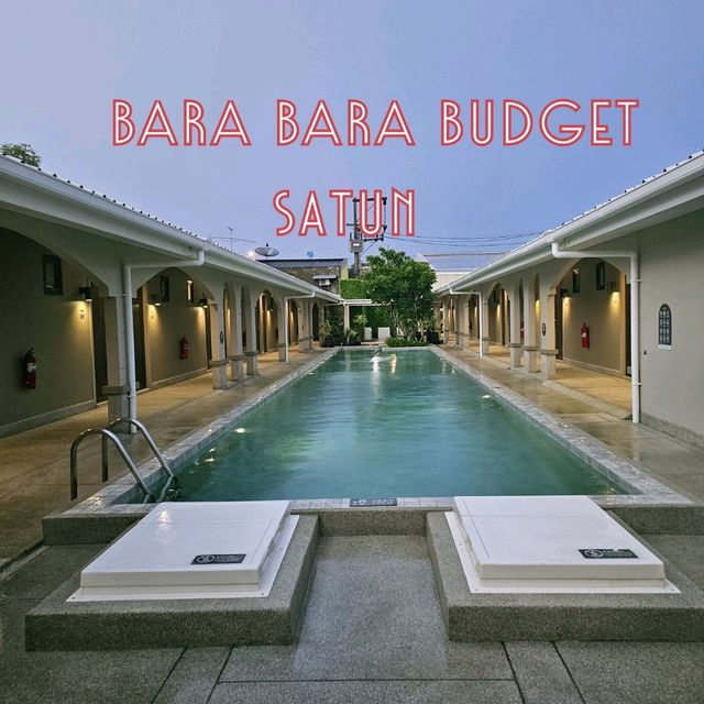 BARA BARA Budget Satun