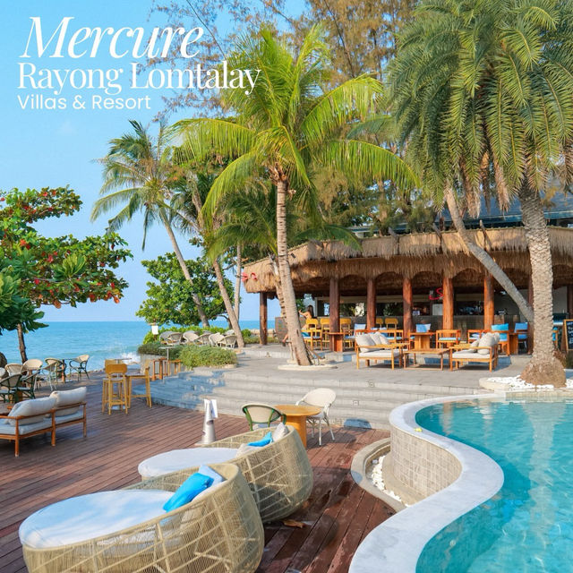 🌊🌴ซัมเมอร์นี้ที่ Mercure Rayong Lomtalay 🌊🌴ซัมเมอร์นี้ที่ Mercure Rayong Lomtalay