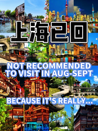 Shanghai is not recommended for travel in August–September because of the heat and humidity…