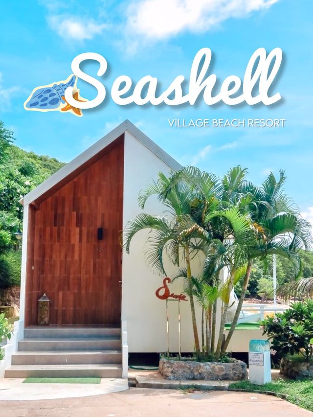 Seashell village beach resort 🛁🌊