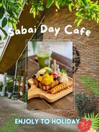 🧉แค่ชื่อร้านก็ทำให้ใจฟู Sabai-Day Cafe 🏖