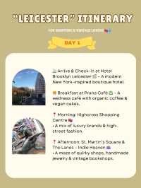 Leicester itinerary 