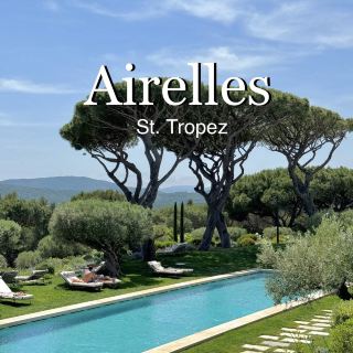 A Rejuvenating Stay at Airelles Château de la Messardière, Saint-Tropez 🏰✨