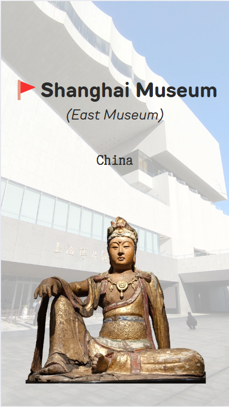 Step Into 6,000 Years of Chinese Art – Explore Shanghai Museum East