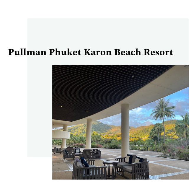หรูหรา ติดทะเล พักผ่อนสบาย ที่ Pullman Phuket 