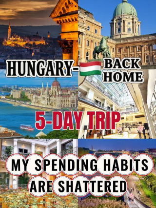Six days in Hungary shattered my spending mindset
