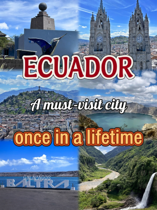 Ecuador, a destination you must visit once in your lifetime