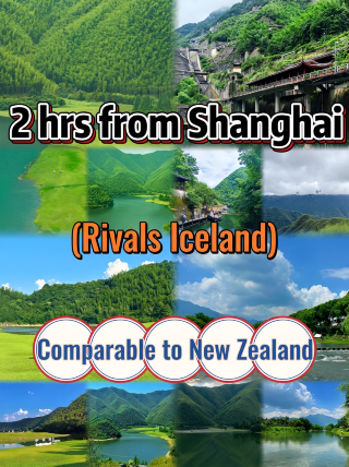 Two hours from Shanghai, this town rivals Iceland and New Zealand!