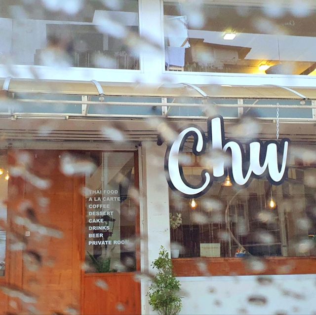 CHU cafe - ชู คาเฟ่ท์ 
