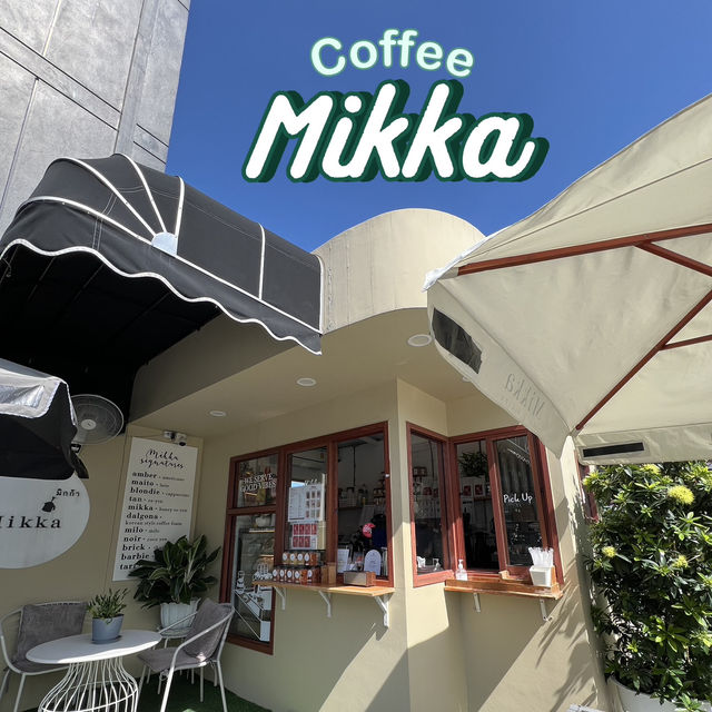 Mikka Coffee • ร้านมิกก้า